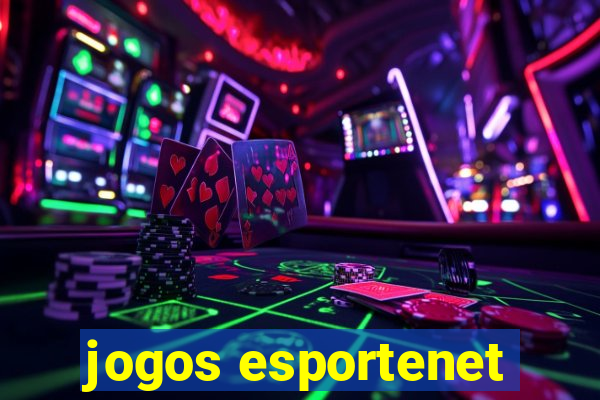 jogos esportenet